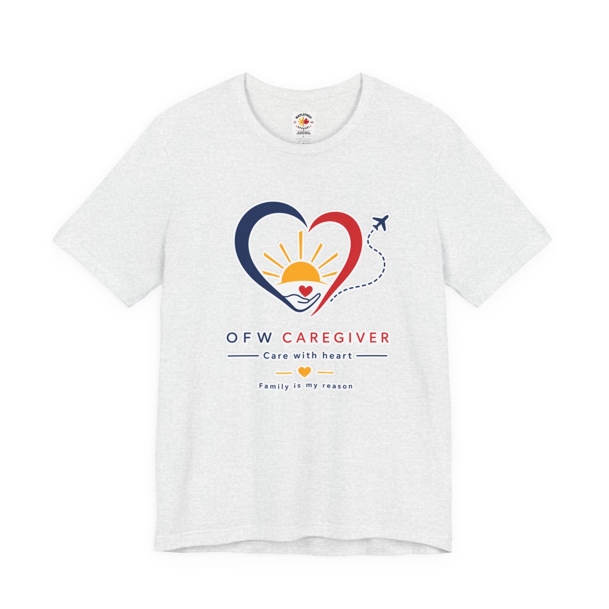 Family Is My Reason — Filipino OFW Caregiver Shirt