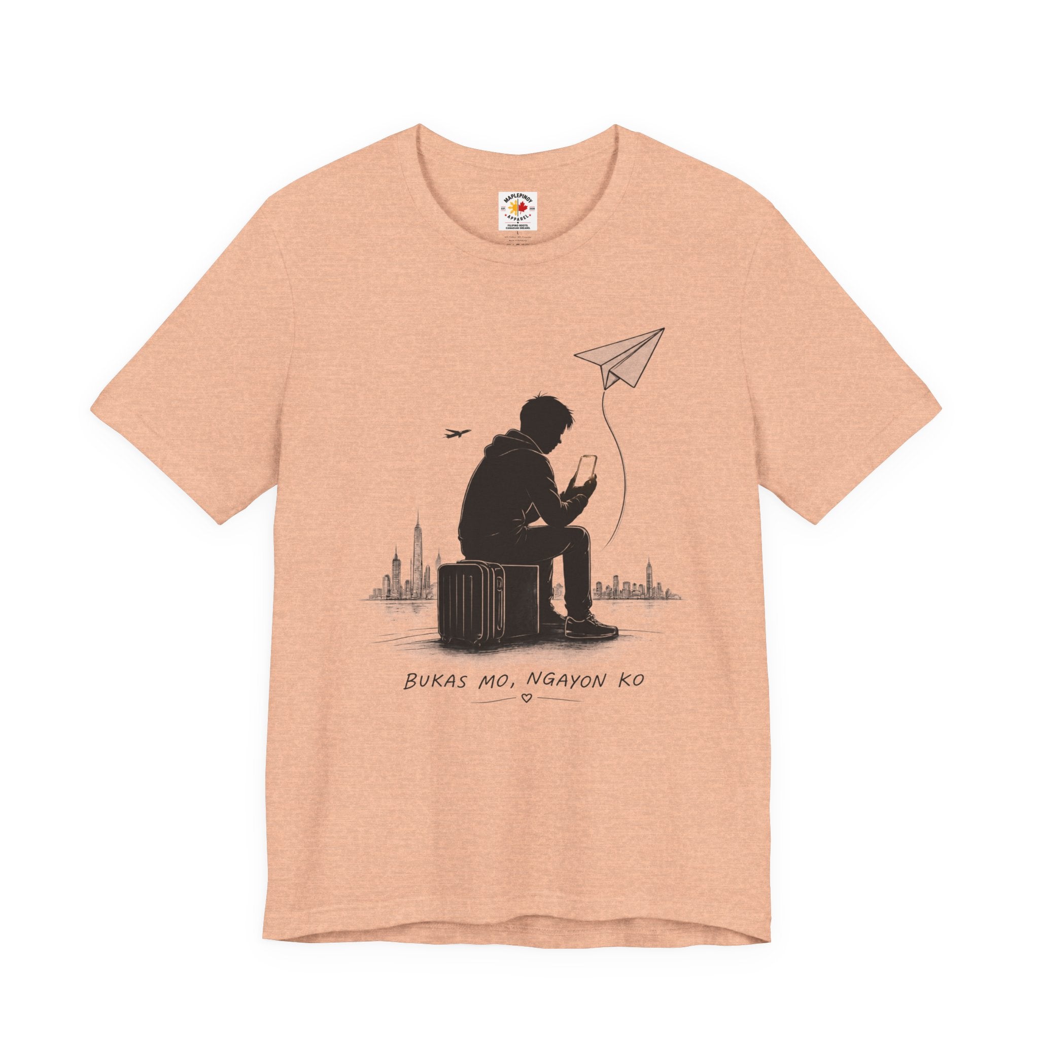 Bukas Mo, Ngayon Ko OFW T-Shirt – Filipino Abroad Family Sacrifice Shirt