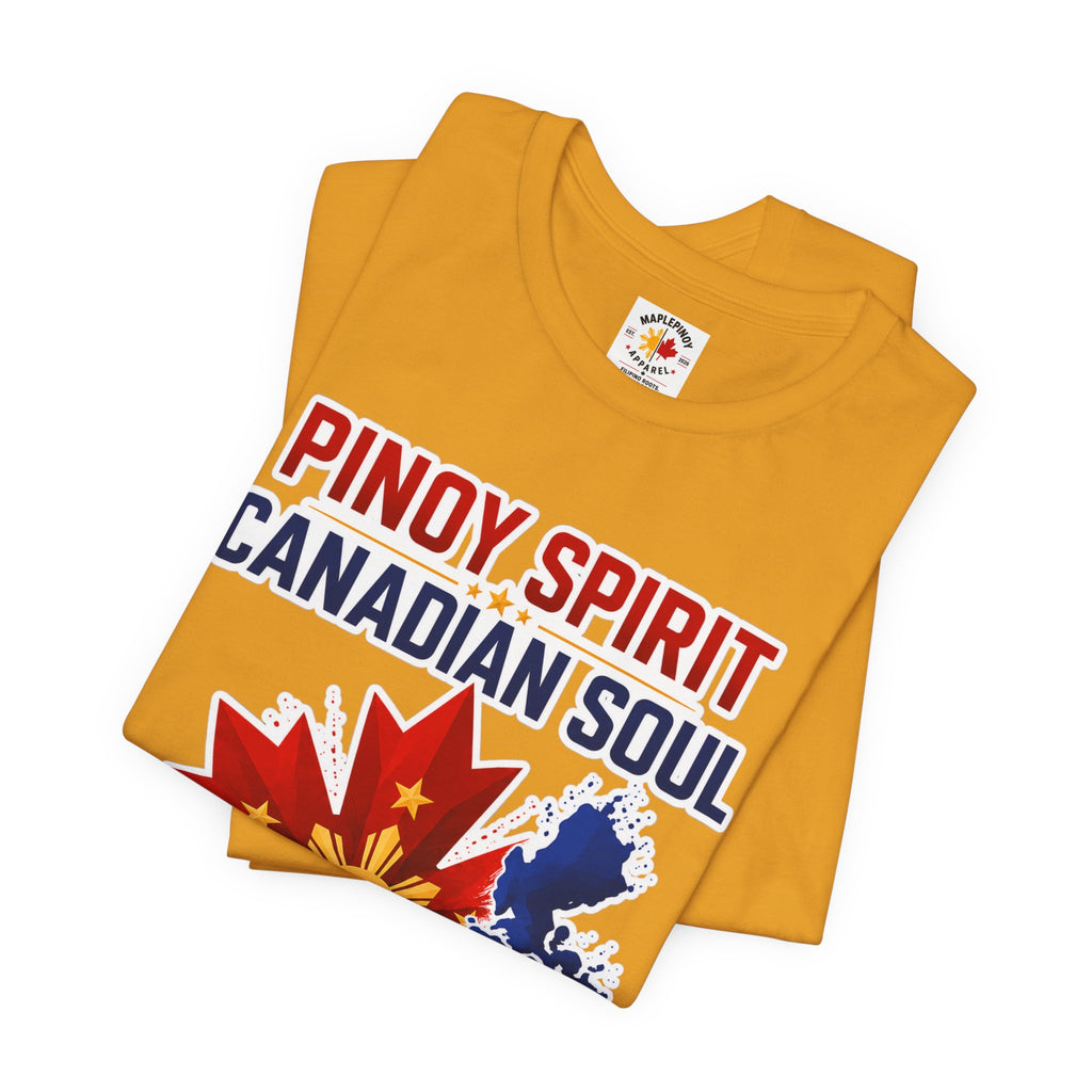 Pinoy Spirit, Canadian Soul — Filipino Canadian Pride Tee