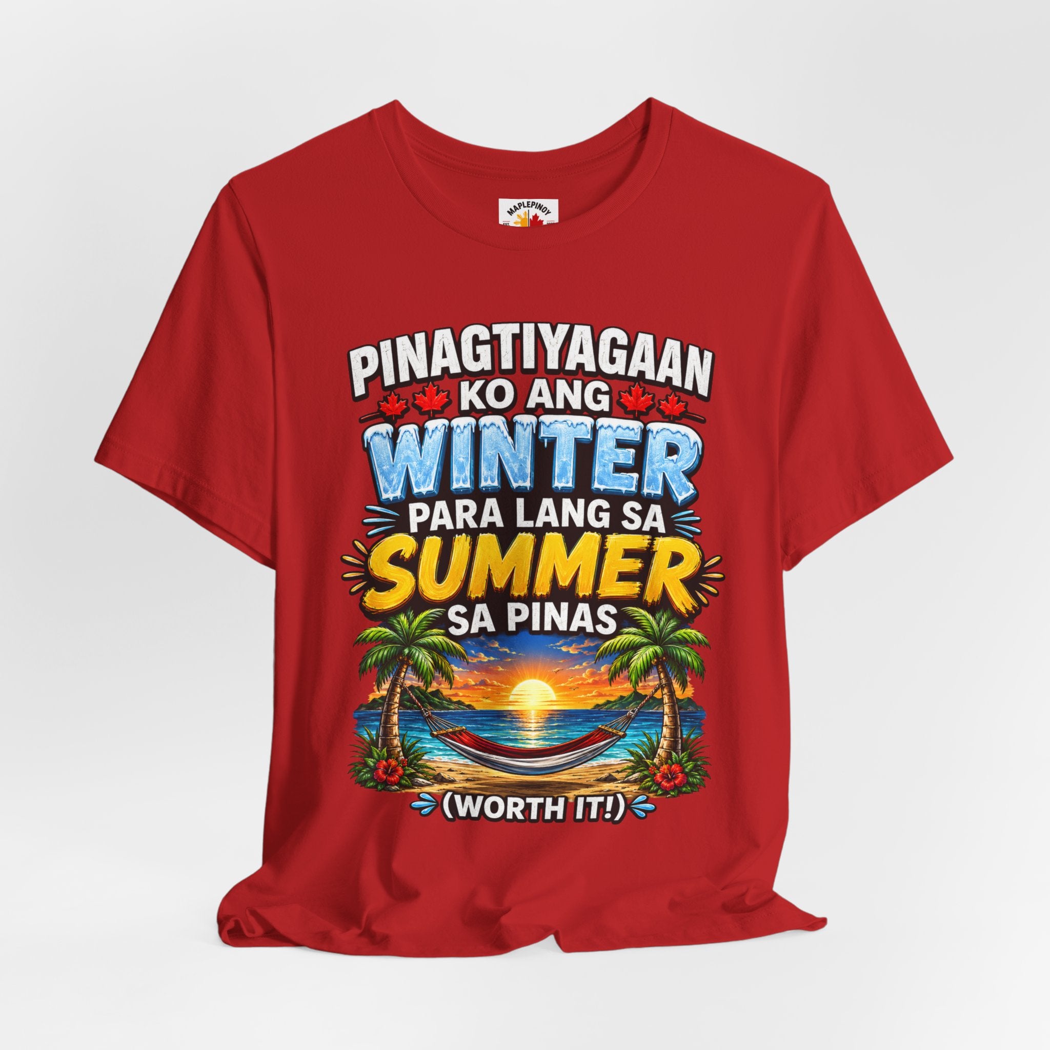 Pinagtiyagaan Ko Ang Winter Para Sa Summer Sa Pinas — Funny Pinoy Tee