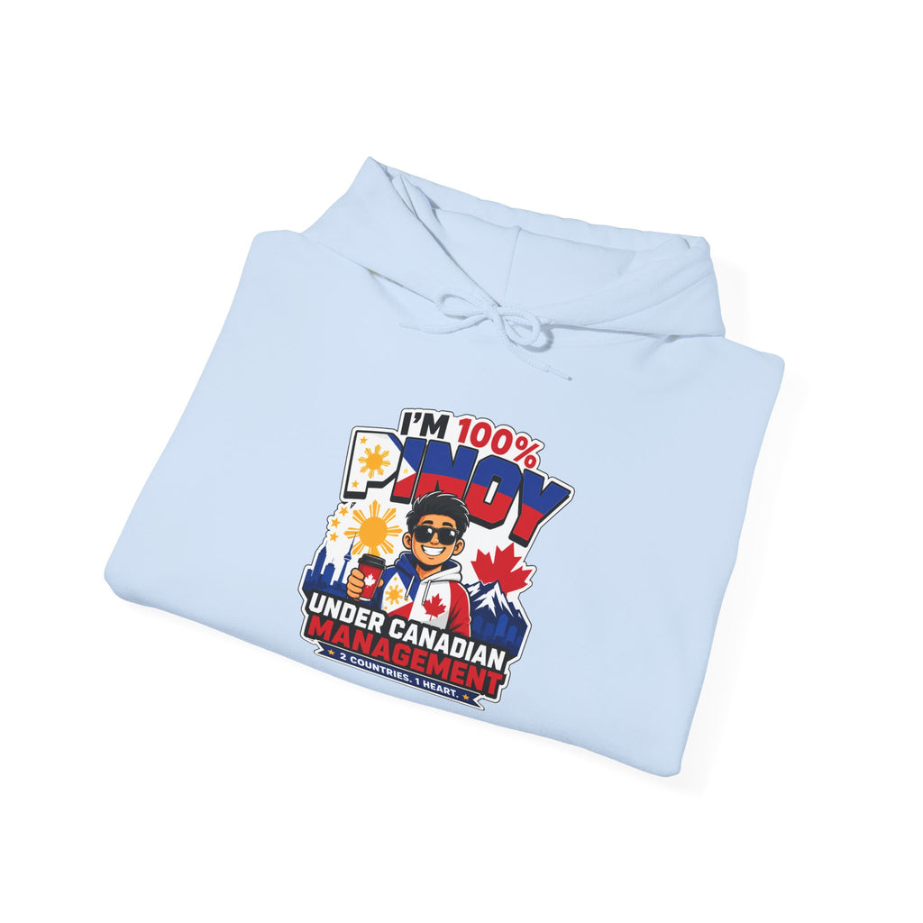 100% Pinoy, Under Canadian Management — Funny Filipino Hoodie