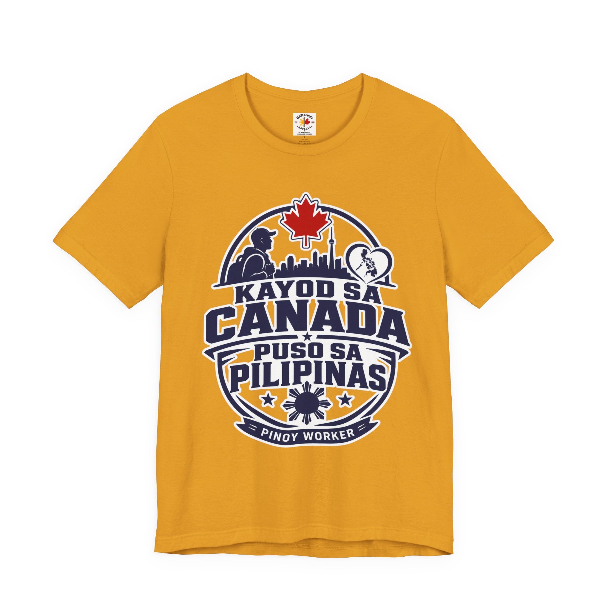 Kayod sa Canada, Puso sa Pilipinas — Filipino OFW Tee