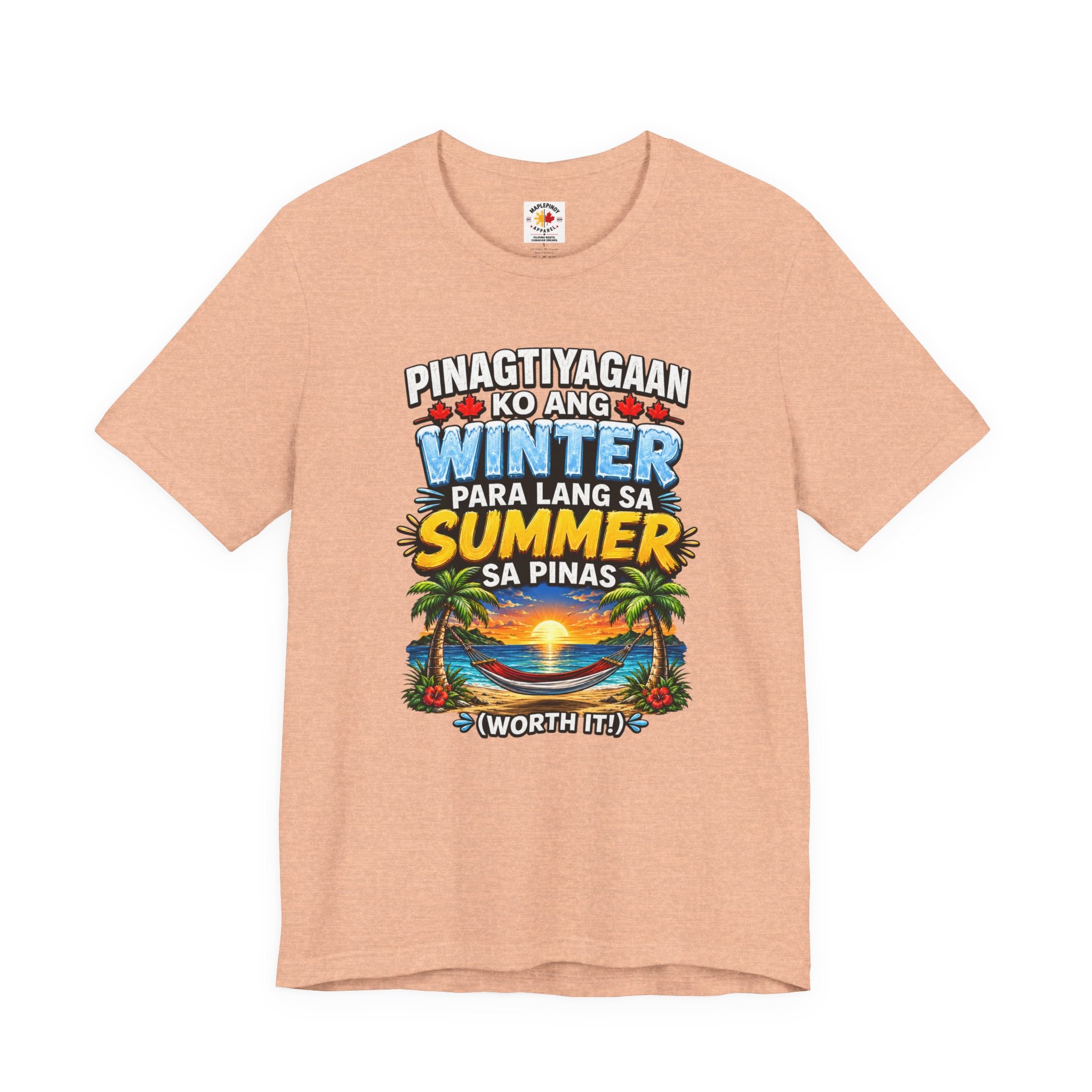 Pinagtiyagaan Ko Ang Winter Para Sa Summer Sa Pinas — Funny Pinoy Tee