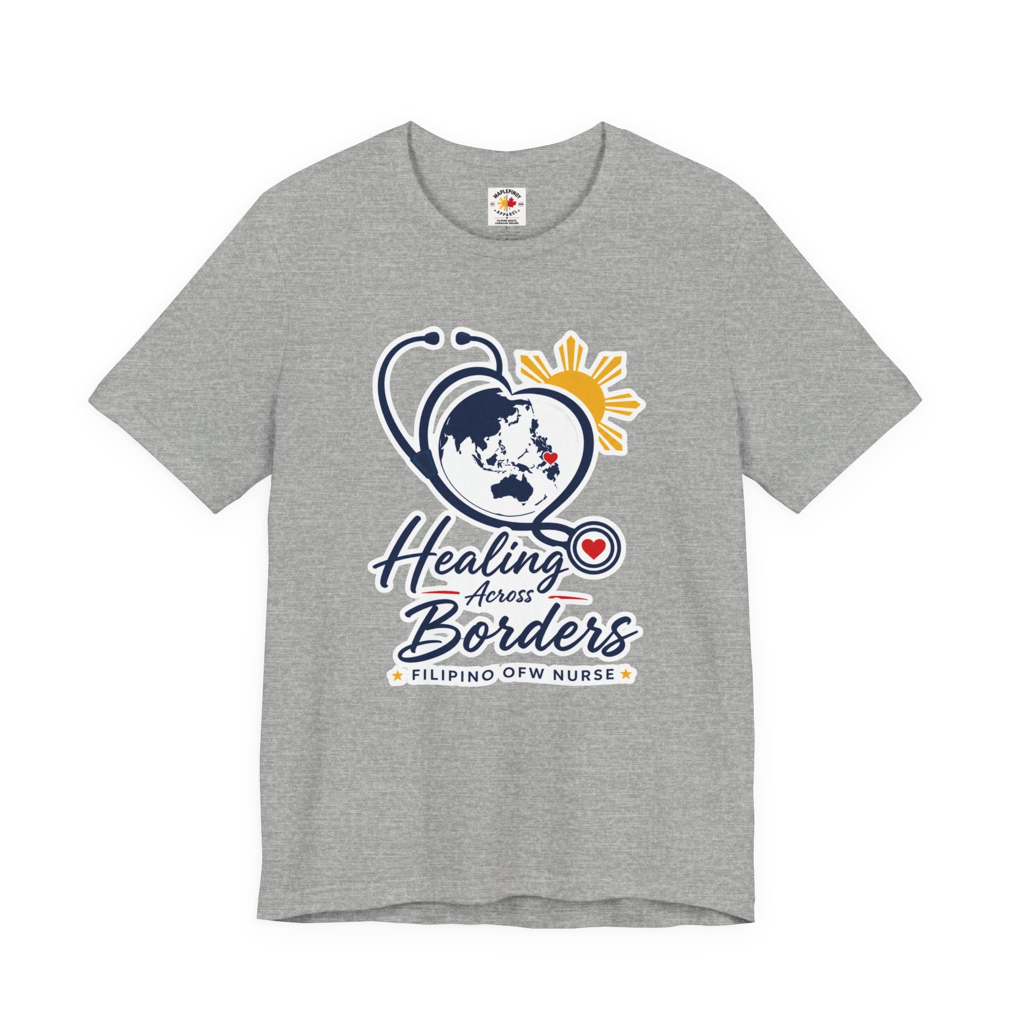 Healing Across Borders Filipino OFW Nurse T-Shirt