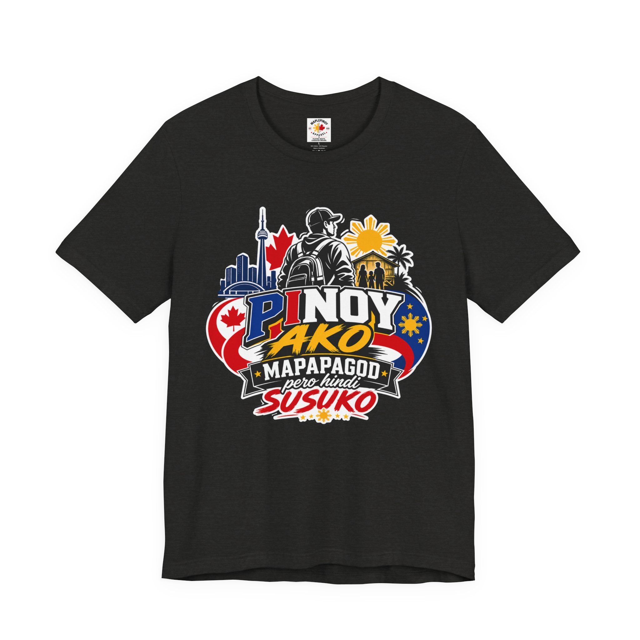 Mapapagod Pero Hindi Susuko — Filipino OFW Pride Tee