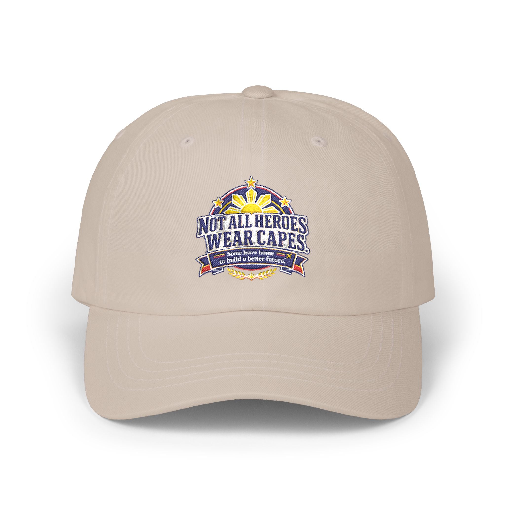 Not All Heroes Wear Capes — Embroidered OFW Dad Cap