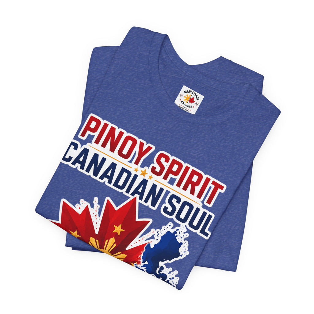 Pinoy Spirit, Canadian Soul — Filipino Canadian Pride Tee