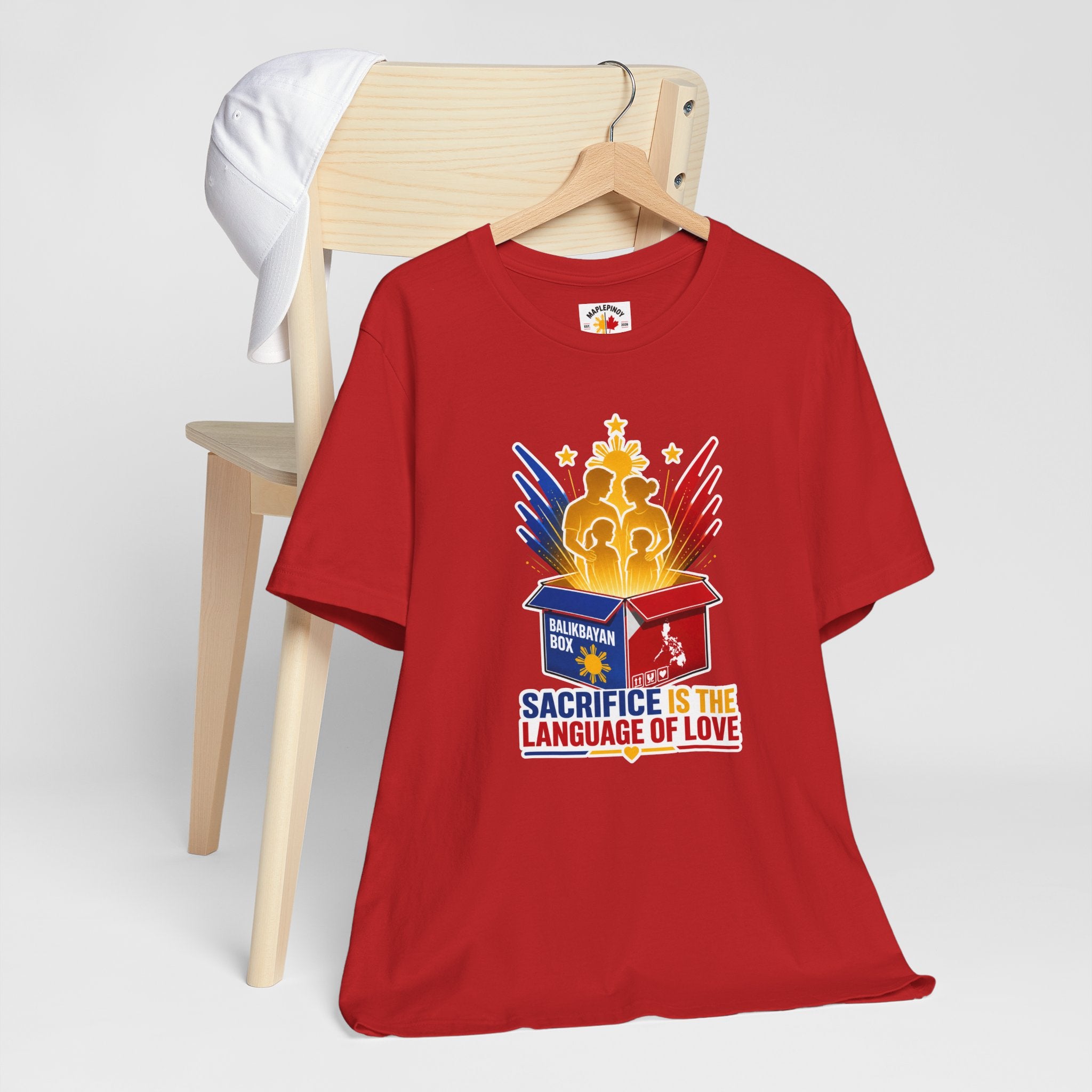 Sacrifice Is the Language of Love T-Shirt — Filipino OFW Balikbayan Box Tribute