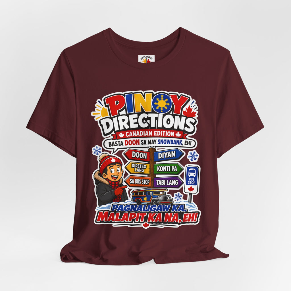 Pinoy Directions: Canadian Edition — Funny Filipino Tee