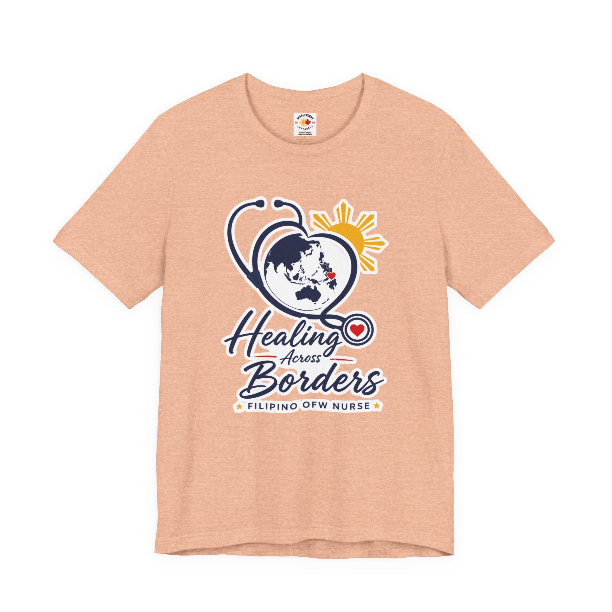 Healing Across Borders Filipino OFW Nurse T-Shirt
