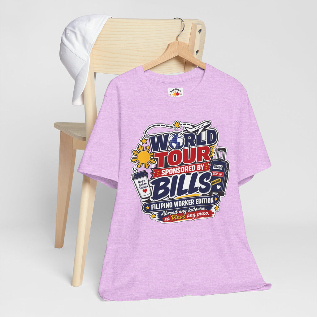 World Tour, Sponsored by Bills — Funny Filipino OFW Tee