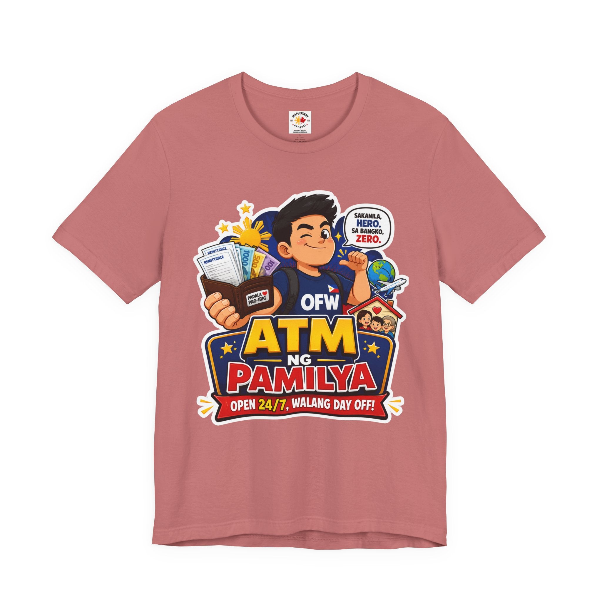 Funny OFW T-Shirt – ATM ng Pamilya Filipino Overseas Worker Shirt