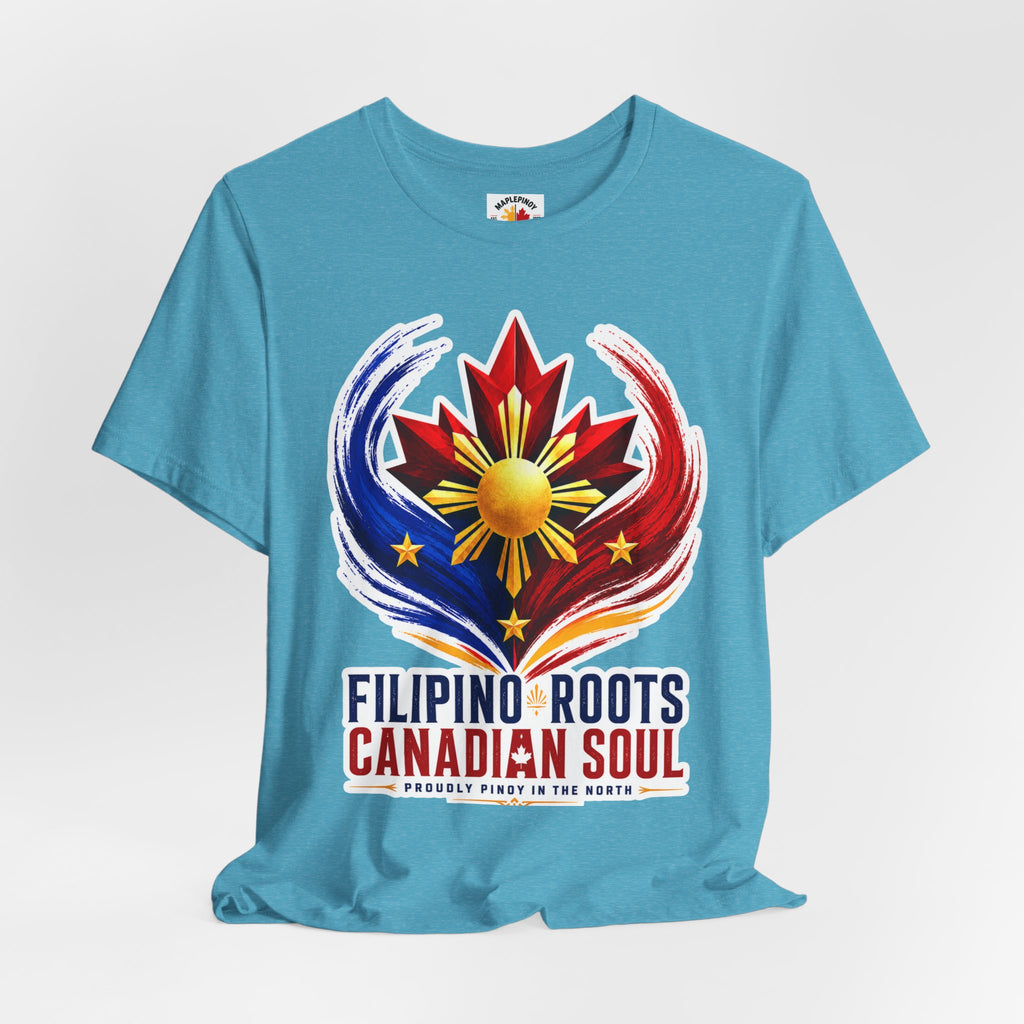 Filipino Roots, Canadian Soul — Pinoy Canadian Pride Tee