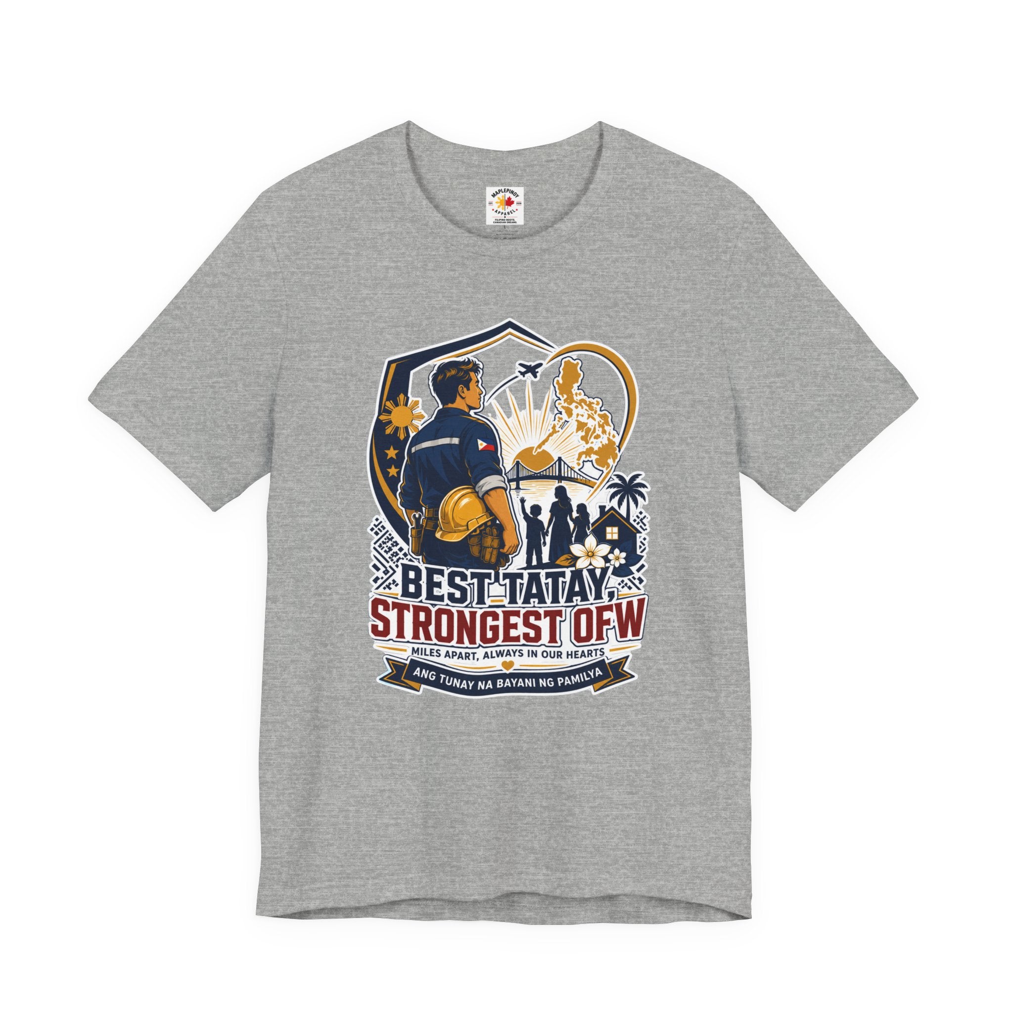 Best Tatay, Strongest OFW — Filipino Father's Day Shirt