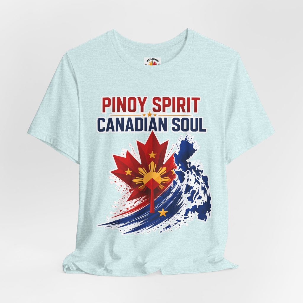 Pinoy Spirit, Canadian Soul — Filipino Canadian Pride Tee