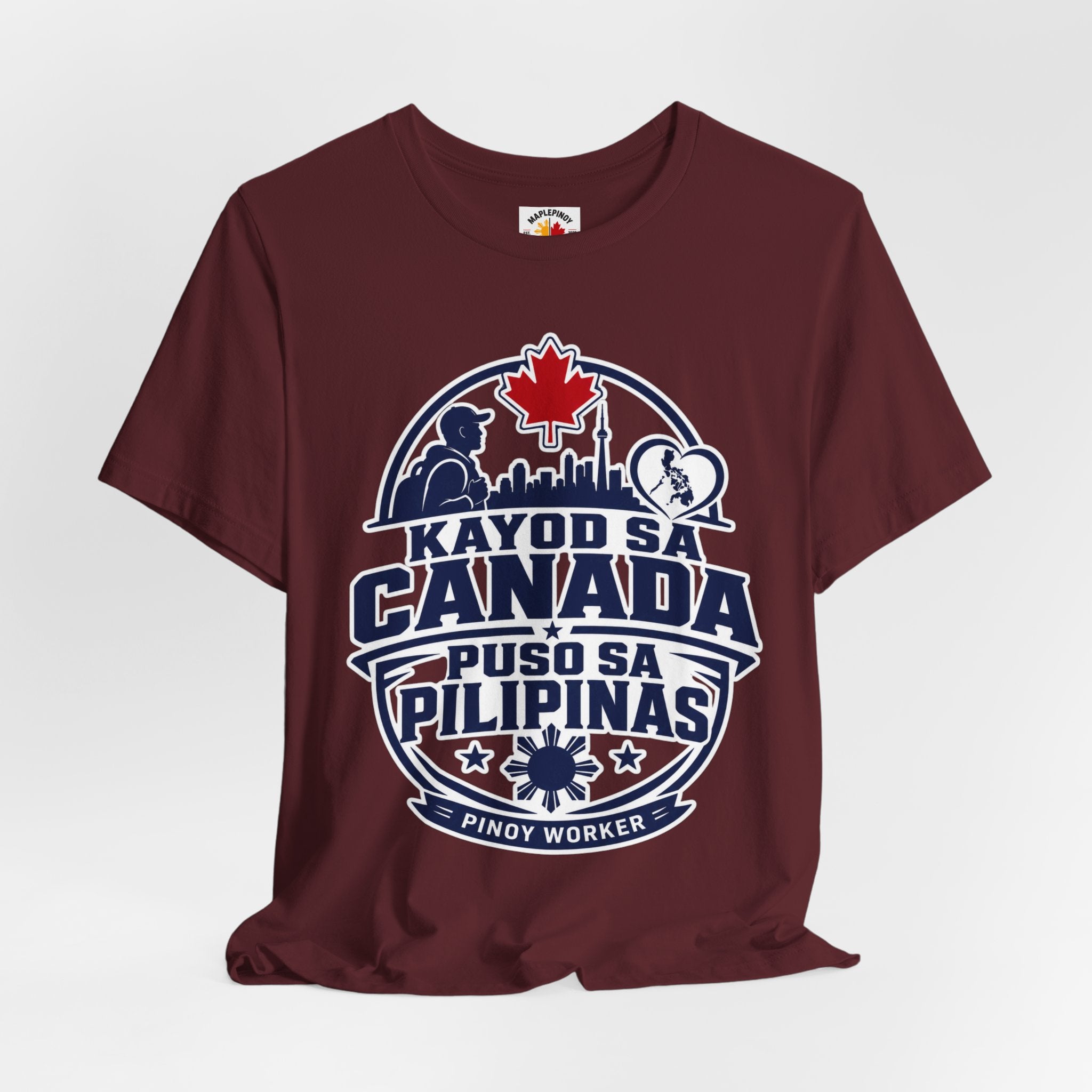 Kayod sa Canada, Puso sa Pilipinas — Filipino OFW Tee