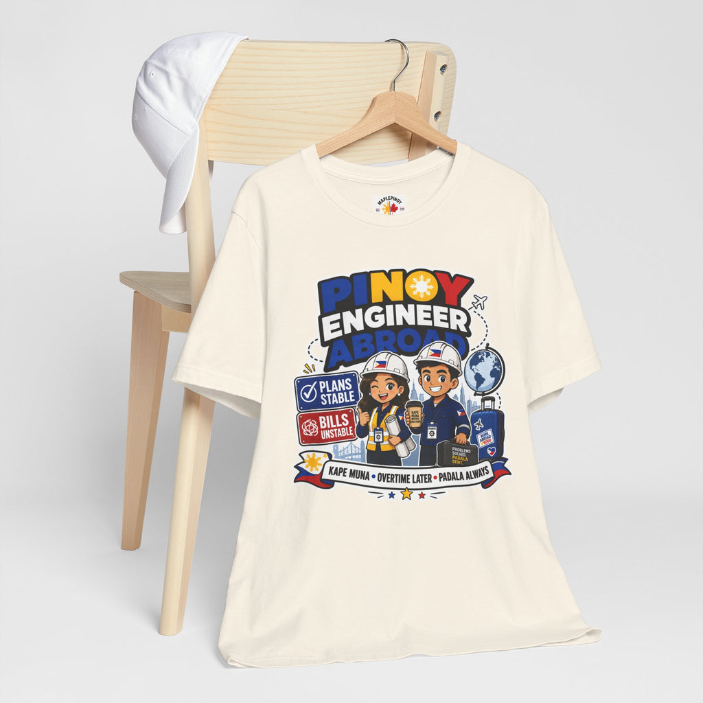 Plans Stable, Bills Unstable — Funny Filipino Engineer OFW Tee