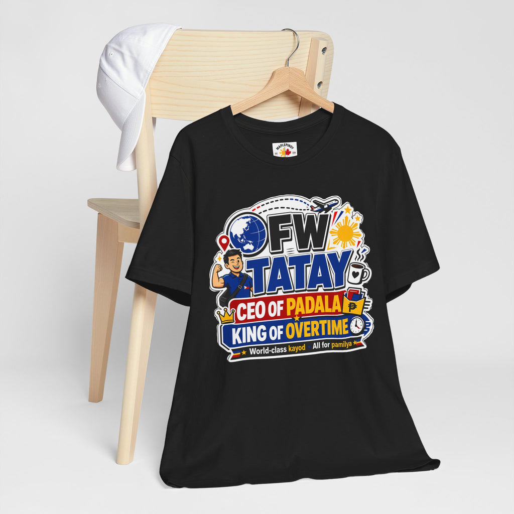CEO of Padala — OFW Filipino Tatay Pride Tee