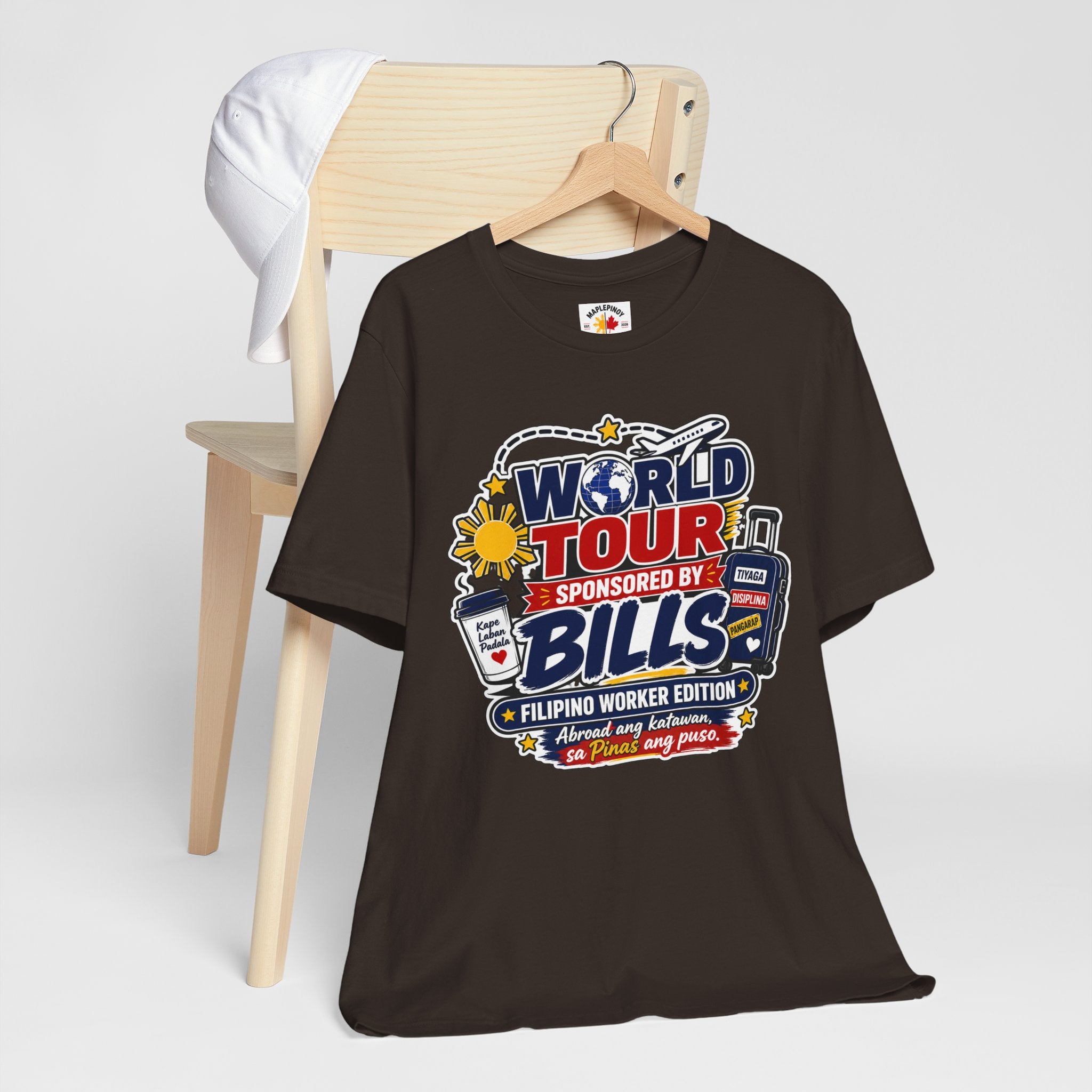 World Tour, Sponsored by Bills — Funny Filipino OFW Tee