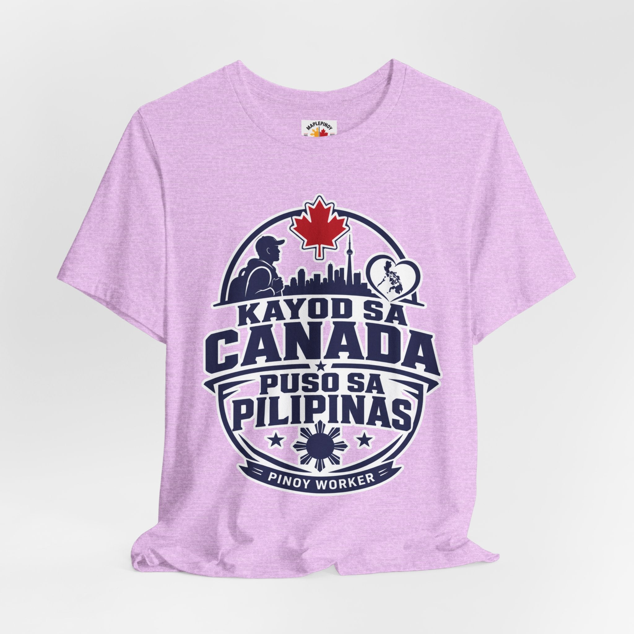 Kayod sa Canada, Puso sa Pilipinas — Filipino OFW Tee