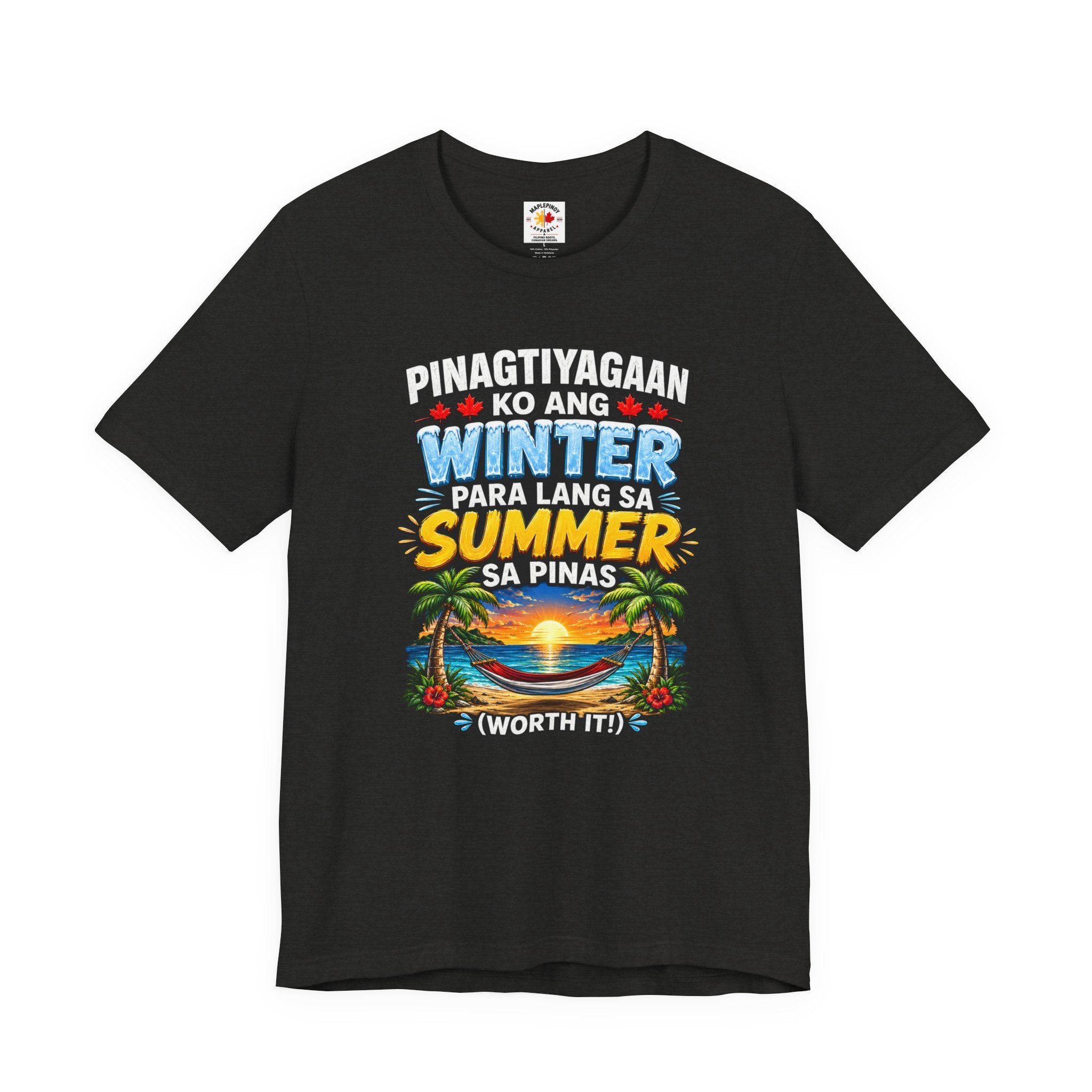 Pinagtiyagaan Ko Ang Winter Para Sa Summer Sa Pinas — Funny Pinoy Tee