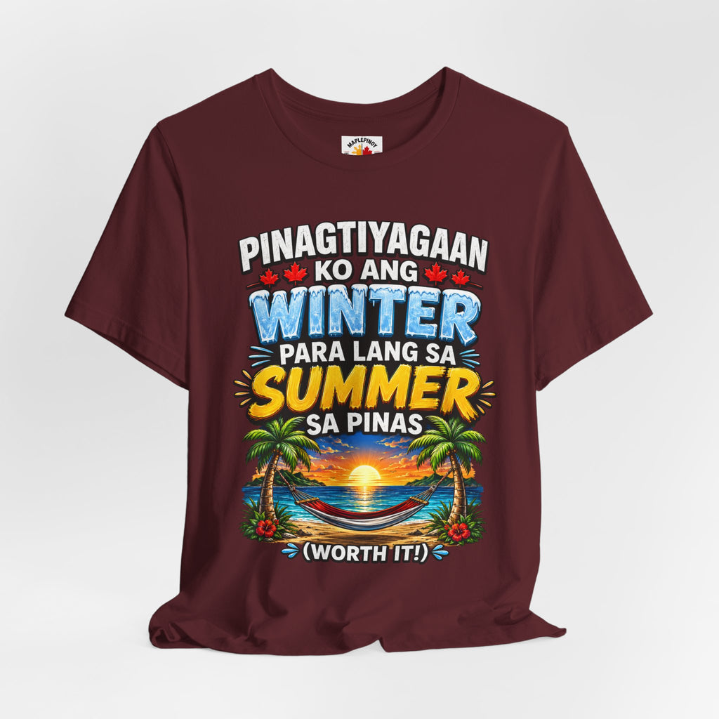 Pinagtiyagaan Ko Ang Winter Para Sa Summer Sa Pinas — Funny Pinoy Tee