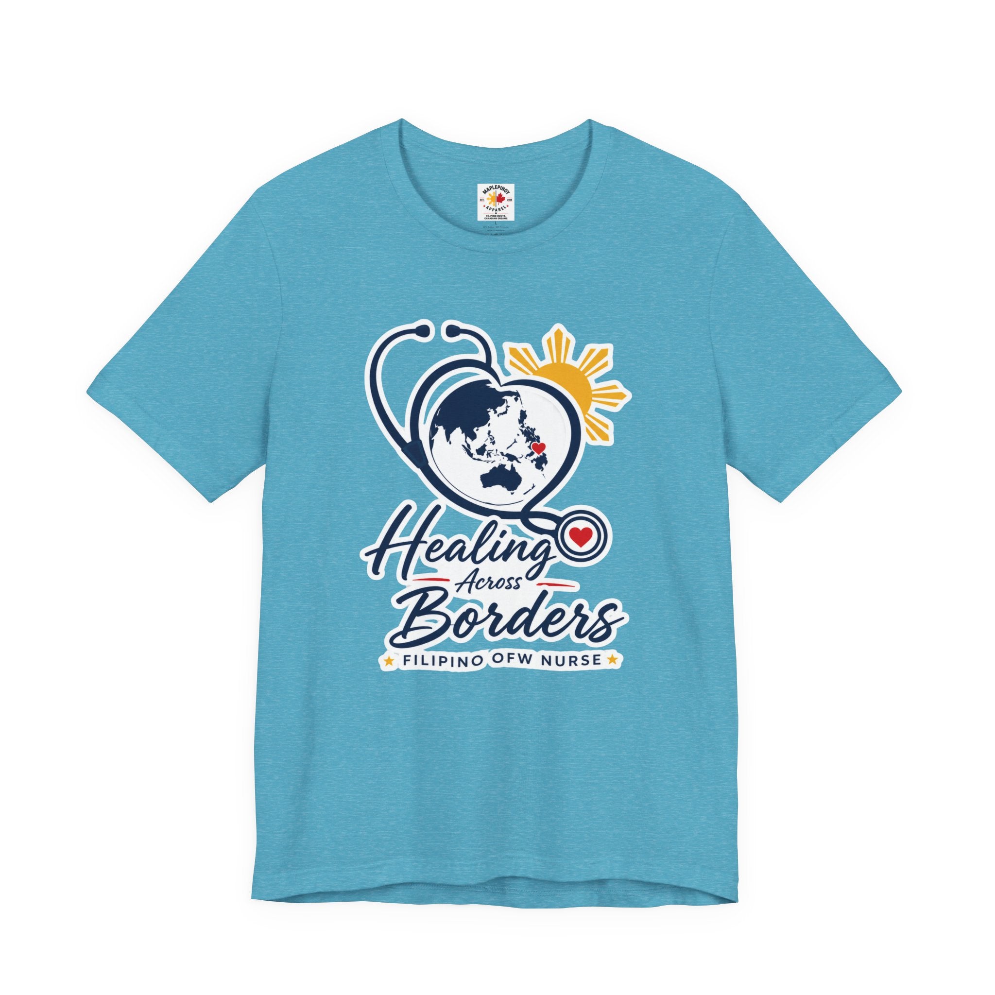 Healing Across Borders Filipino OFW Nurse T-Shirt