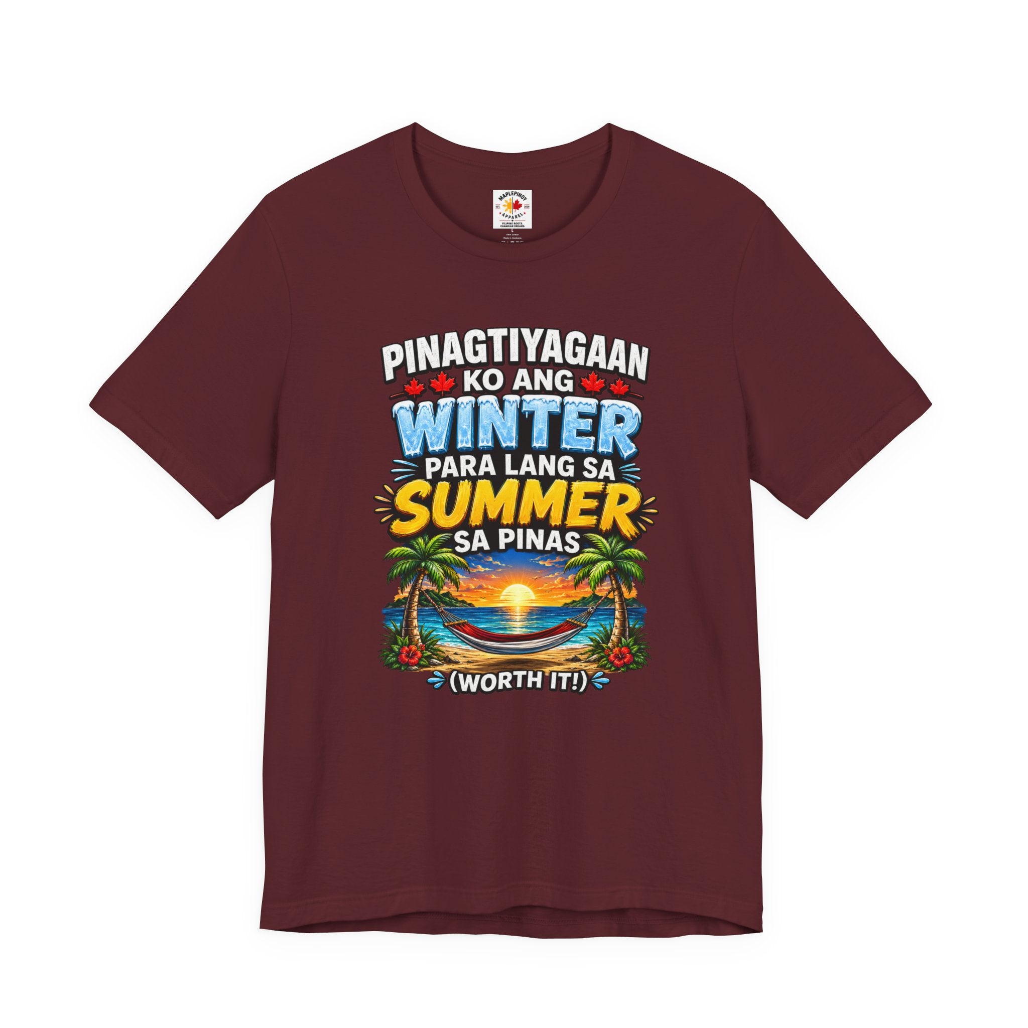 Pinagtiyagaan Ko Ang Winter Para Sa Summer Sa Pinas — Funny Pinoy Tee
