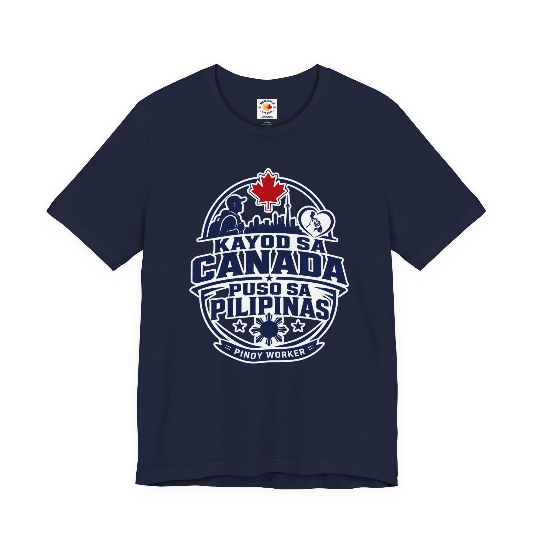 Kayod sa Canada, Puso sa Pilipinas — Filipino OFW Tee