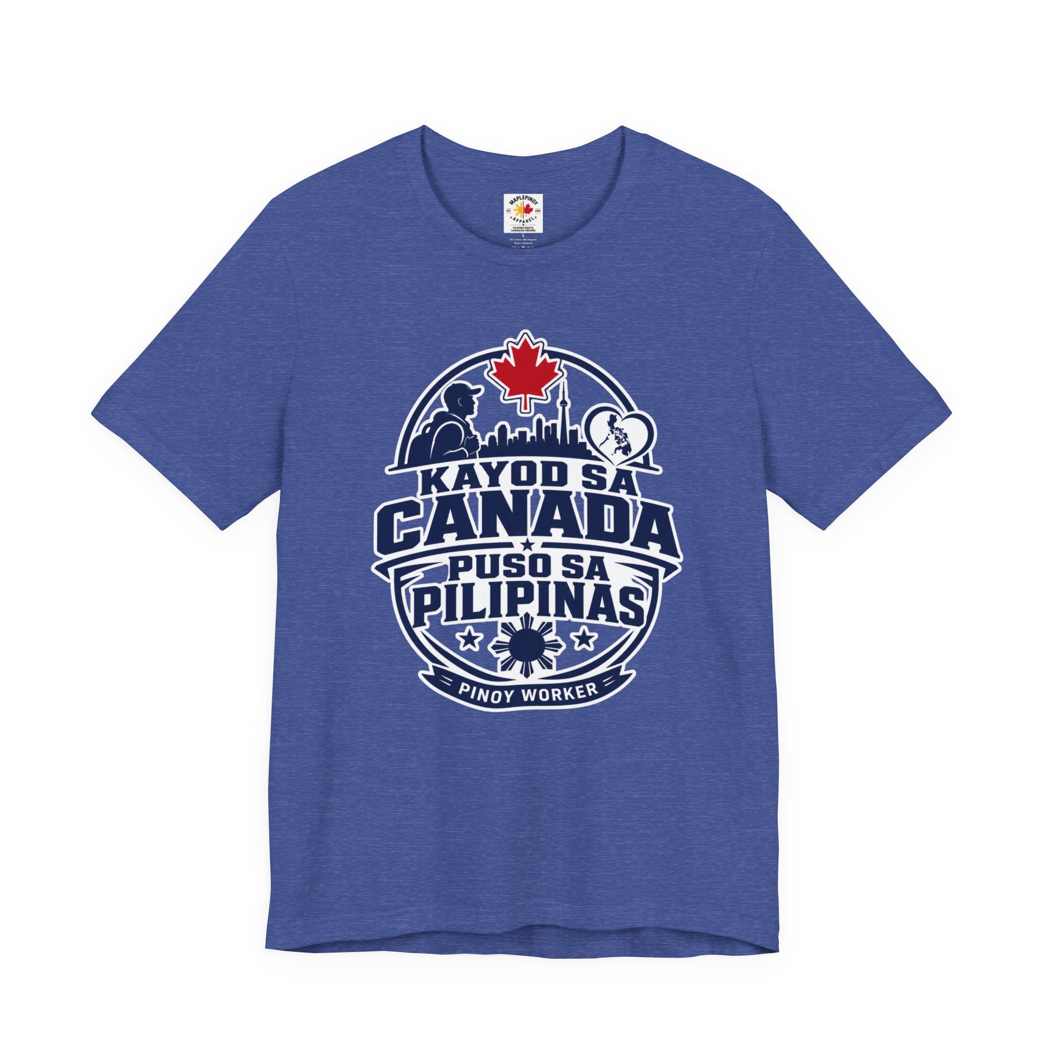 Kayod sa Canada, Puso sa Pilipinas — Filipino OFW Tee
