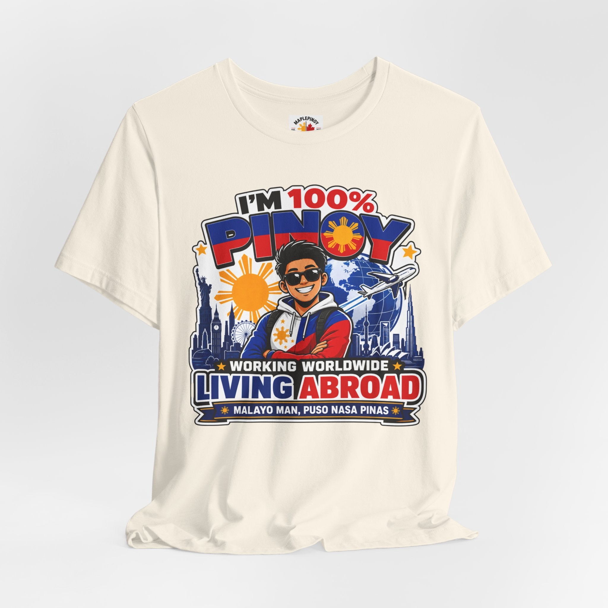 100% Pinoy, Living Abroad — Filipino Pride Tee