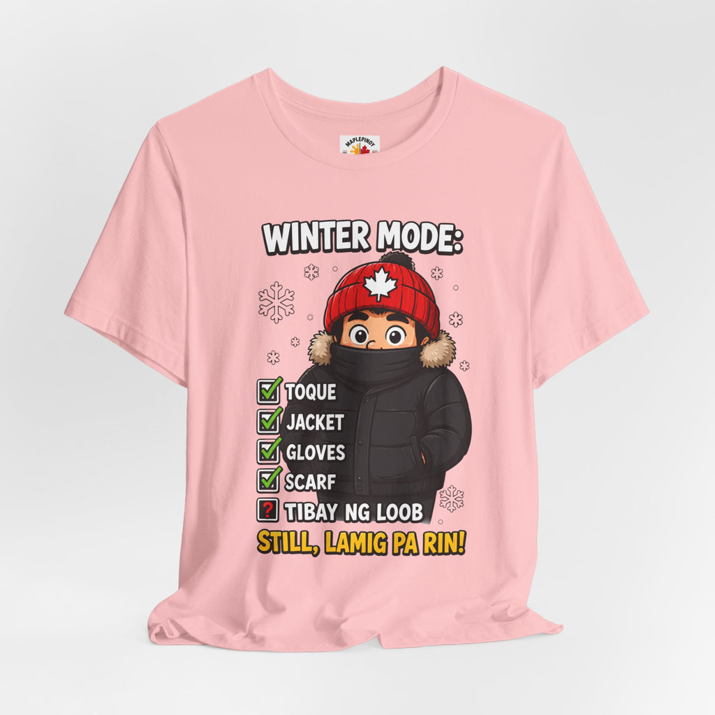 Lamig Pa Rin — Funny Filipino Canadian Winter Tee