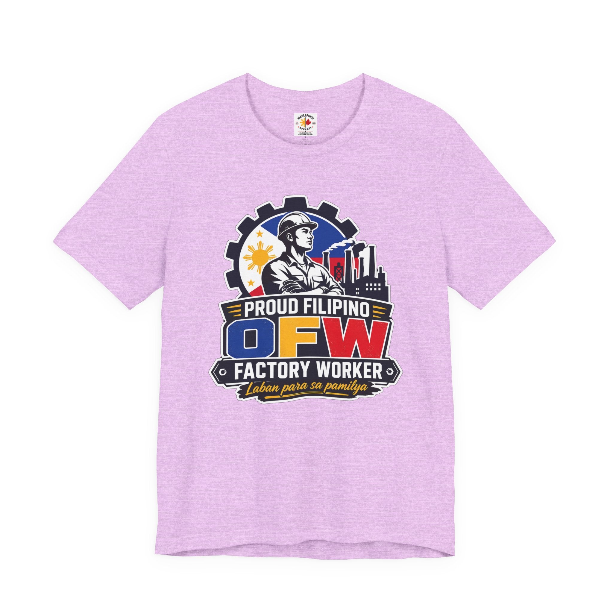 Proud Filipino OFW Factory Worker Tee — "Laban para sa pamilya"