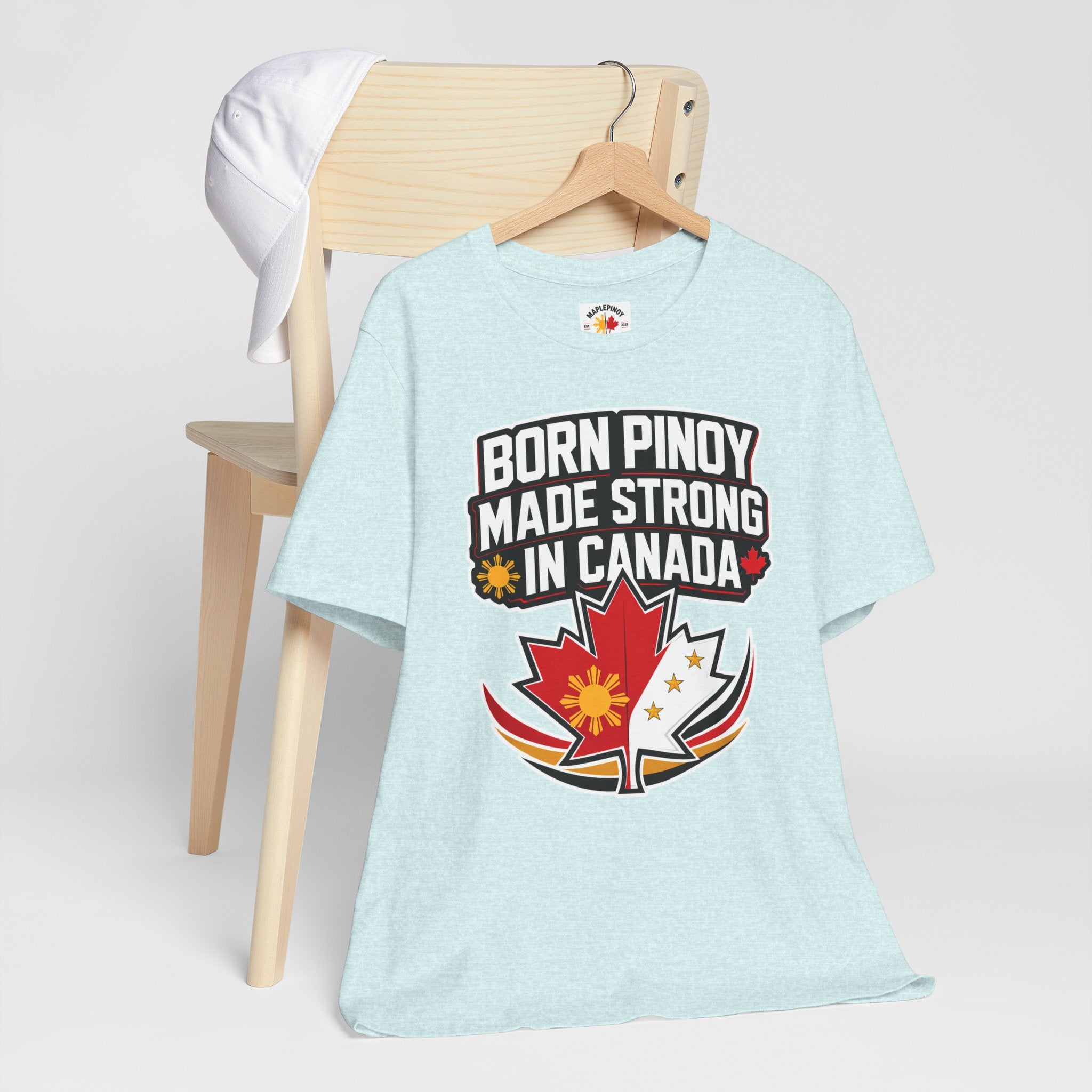 Born Pinoy, Made Strong in Canada — Filipino-Canadian Pride Tee