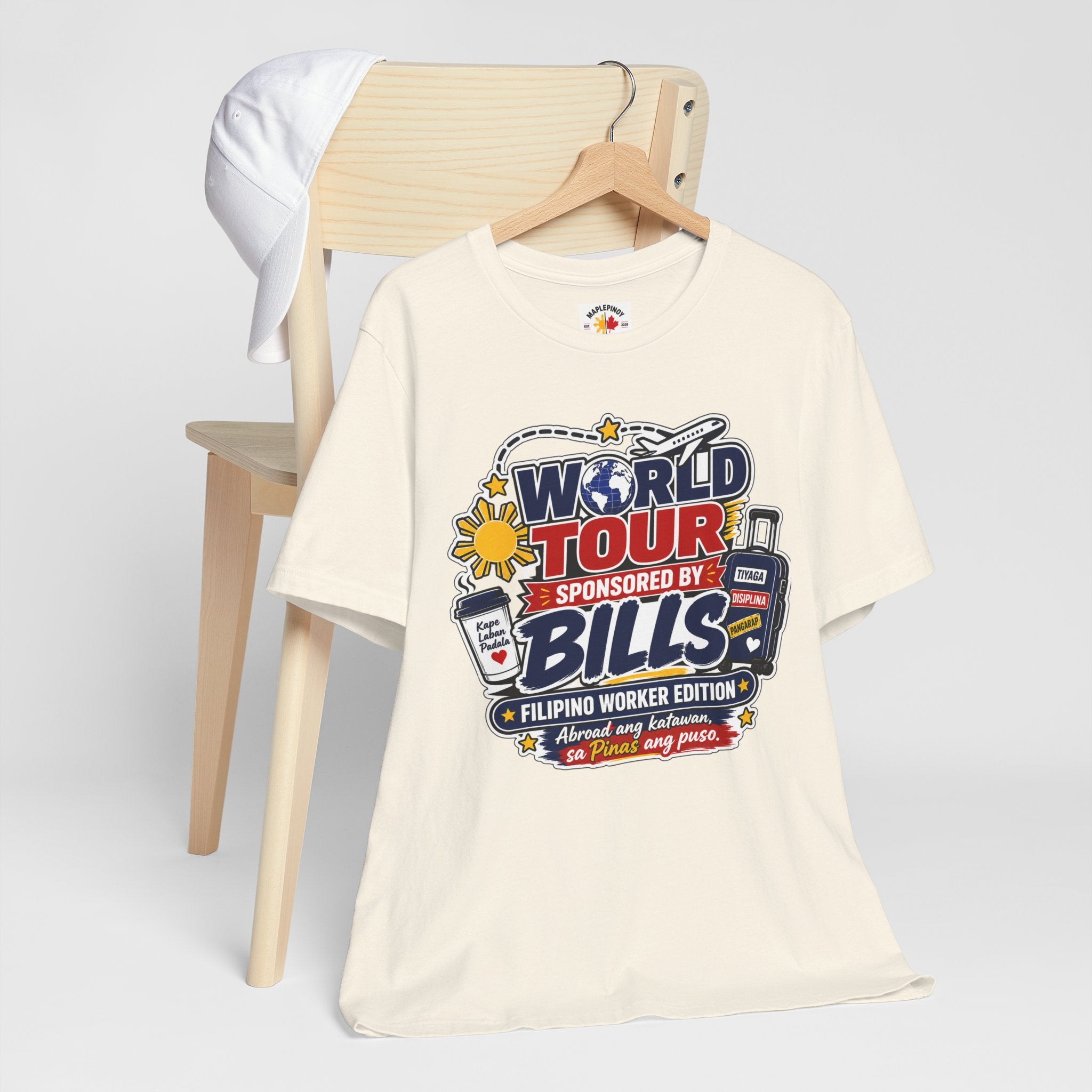 World Tour, Sponsored by Bills — Funny Filipino OFW Tee