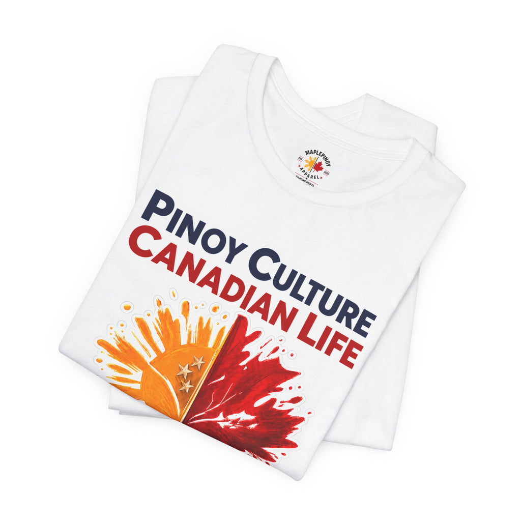 Pinoy Culture, Canadian Life — Filipino Canadian Pride Tee