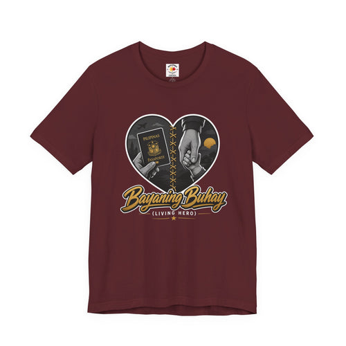 Bayaning Buhay Passport Graphic Tee — Filipino OFW Pride Shirt