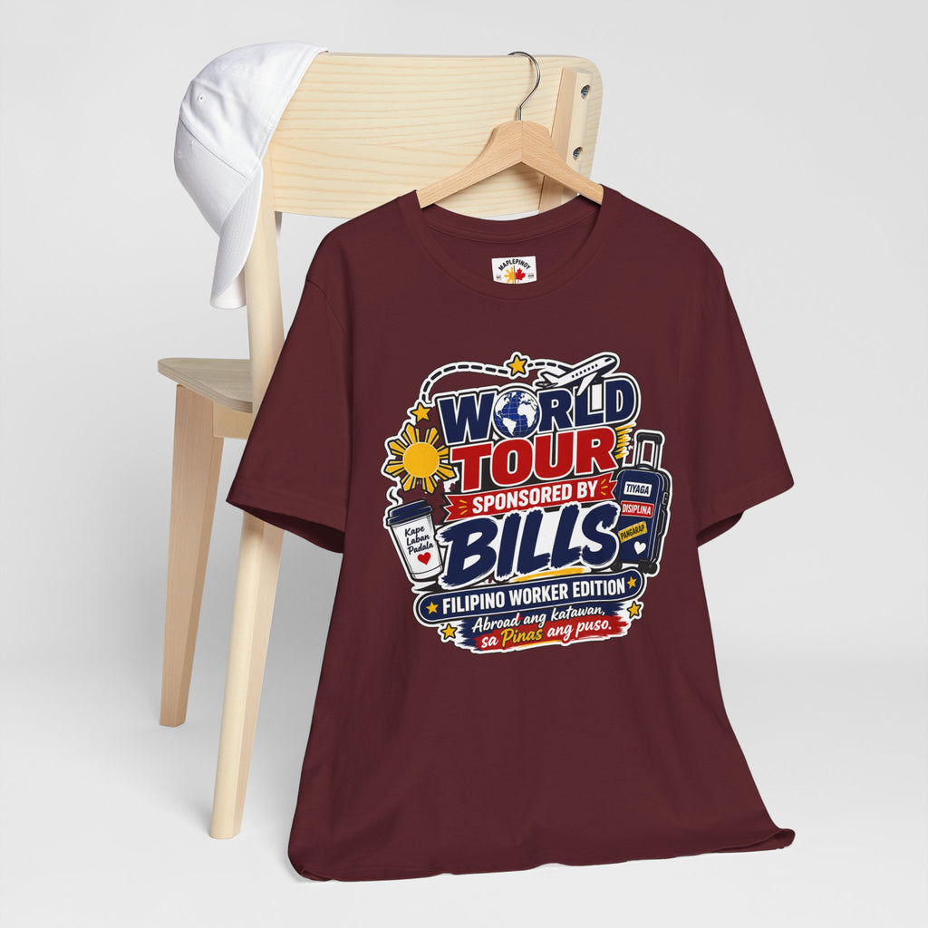 World Tour, Sponsored by Bills — Funny Filipino OFW Tee