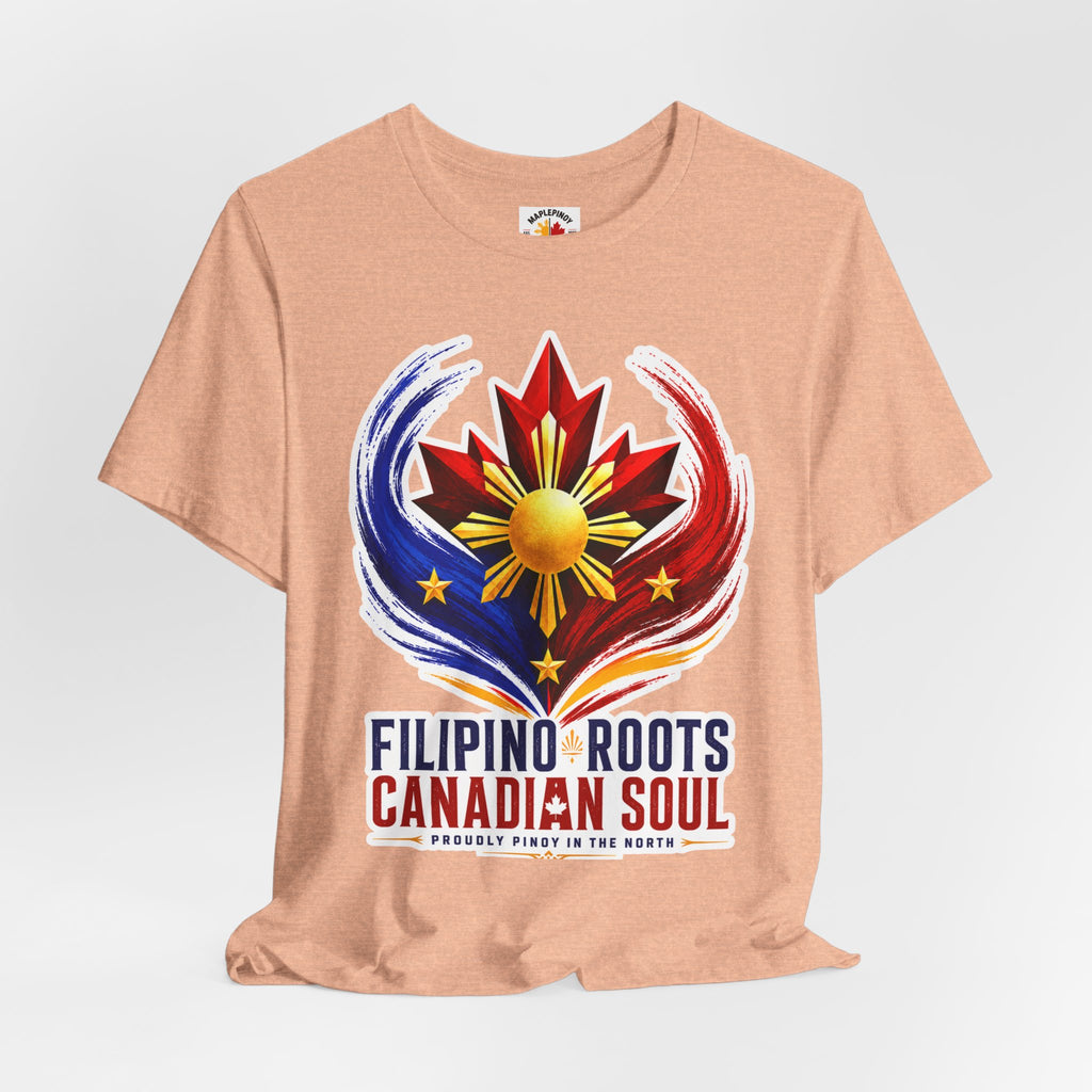 Filipino Roots, Canadian Soul — Pinoy Canadian Pride Tee