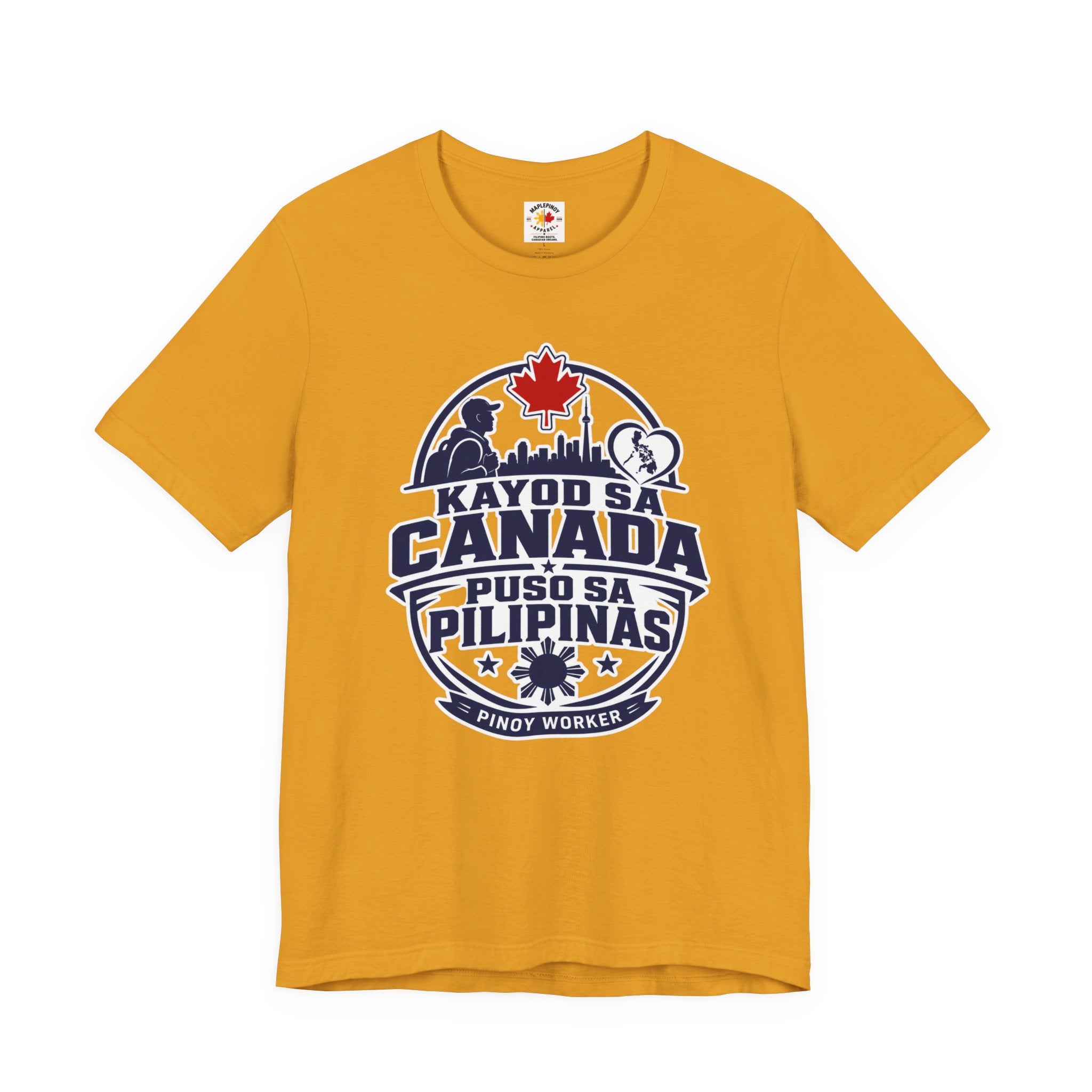 Kayod sa Canada, Puso sa Pilipinas — Filipino OFW Tee