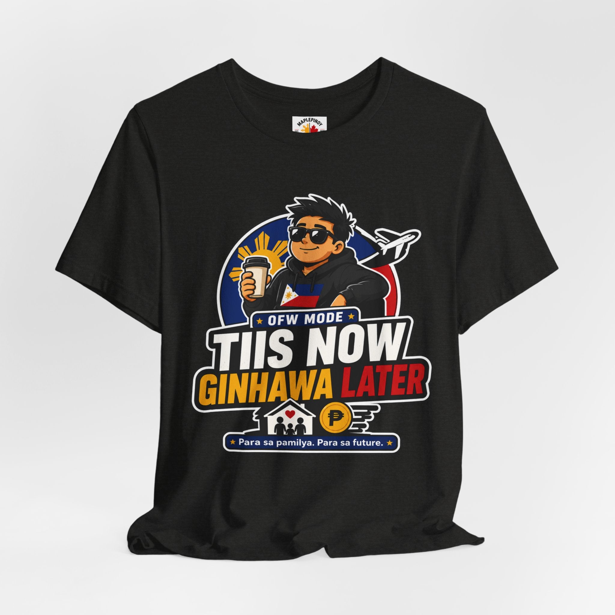 Tiis Now, Ginhawa Later — Filipino OFW Resilience Tee