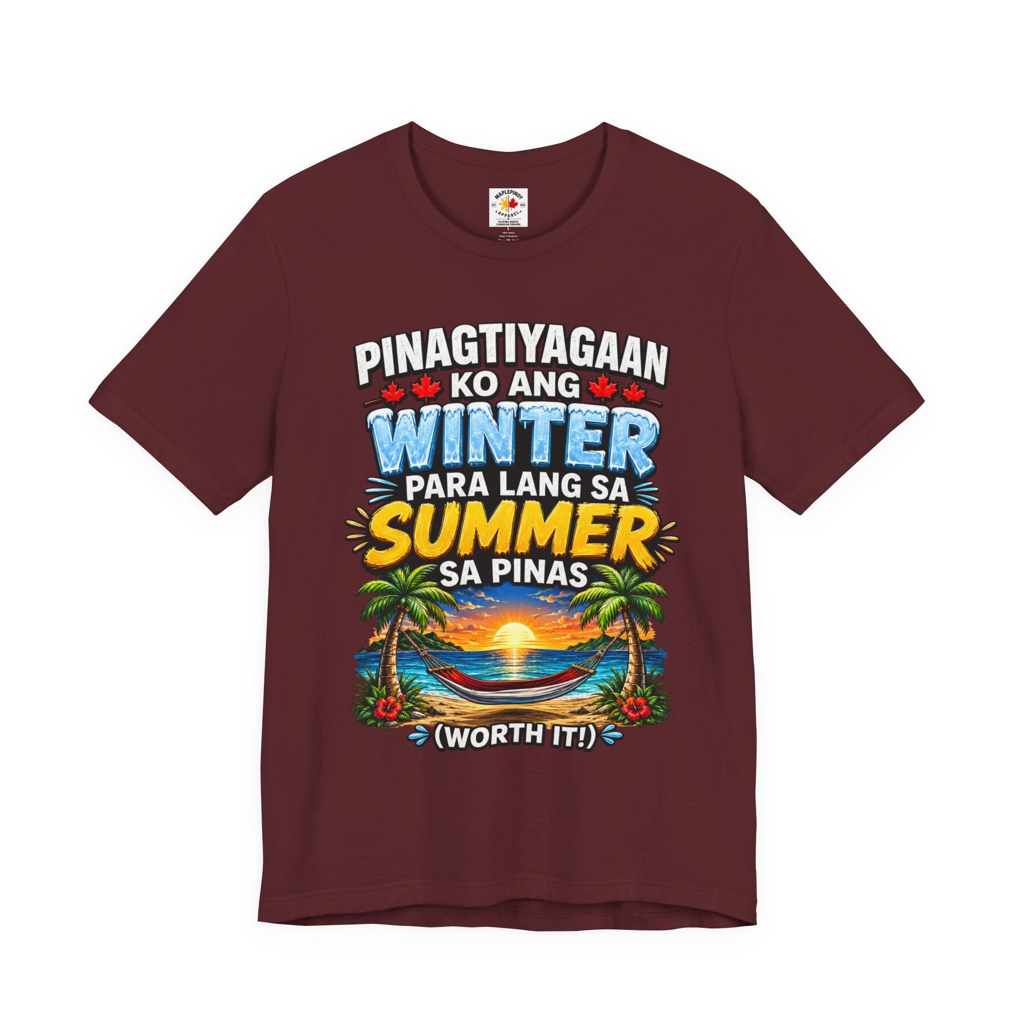 Pinagtiyagaan Ko Ang Winter Para Sa Summer Sa Pinas — Funny Pinoy Tee