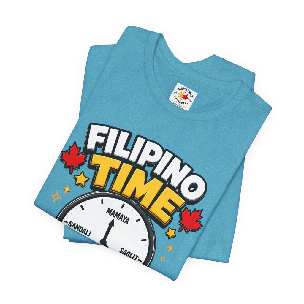 Filipino Time — Funny Pinoy Canadian Clock Tee