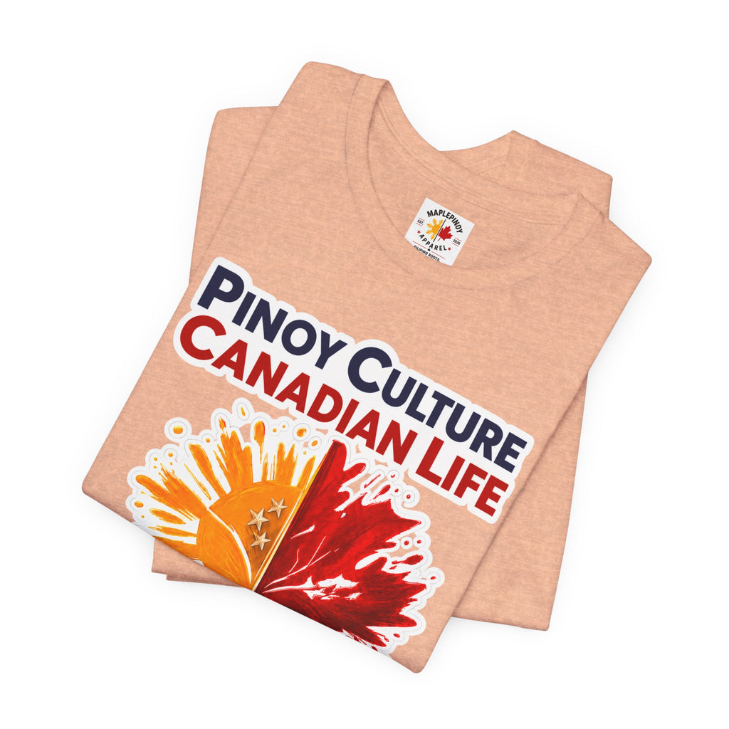 Pinoy Culture, Canadian Life — Filipino Canadian Pride Tee