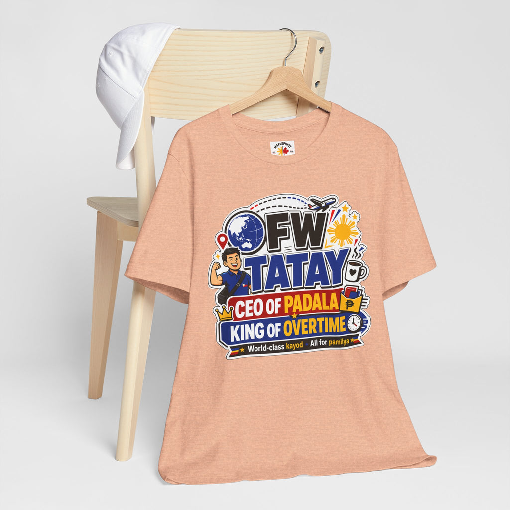 CEO of Padala — OFW Filipino Tatay Pride Tee