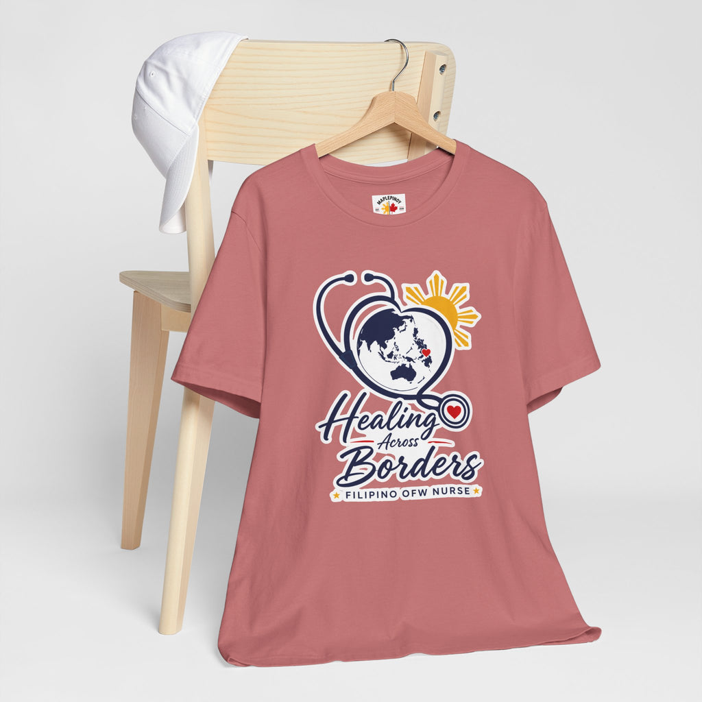 Healing Across Borders Filipino OFW Nurse T-Shirt