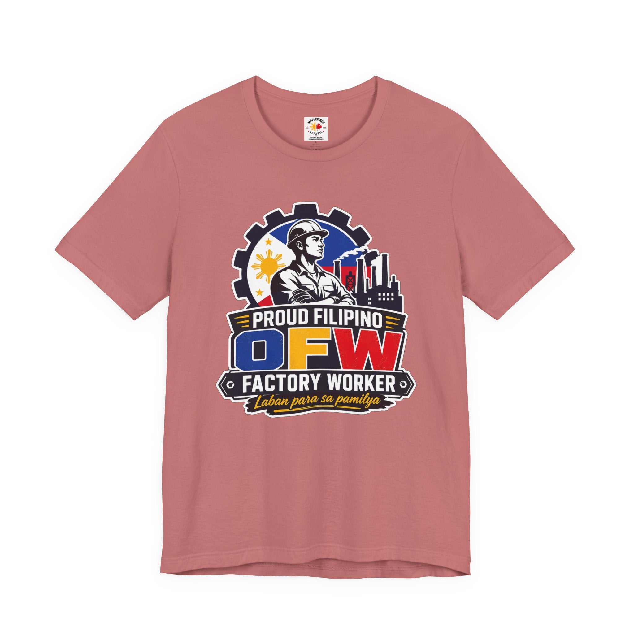 Proud Filipino OFW Factory Worker Tee — "Laban para sa pamilya"