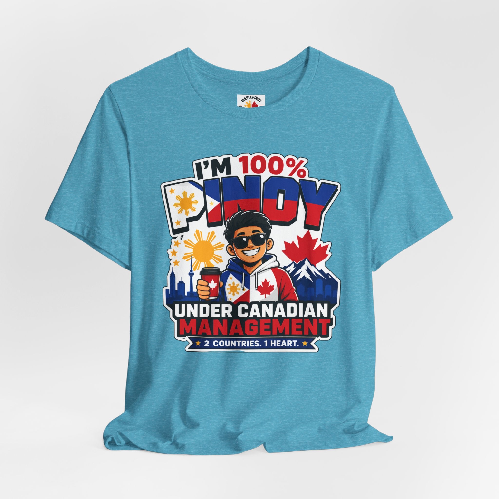 100% Pinoy, Under Canadian Management — Funny Filipino Canadian Tee