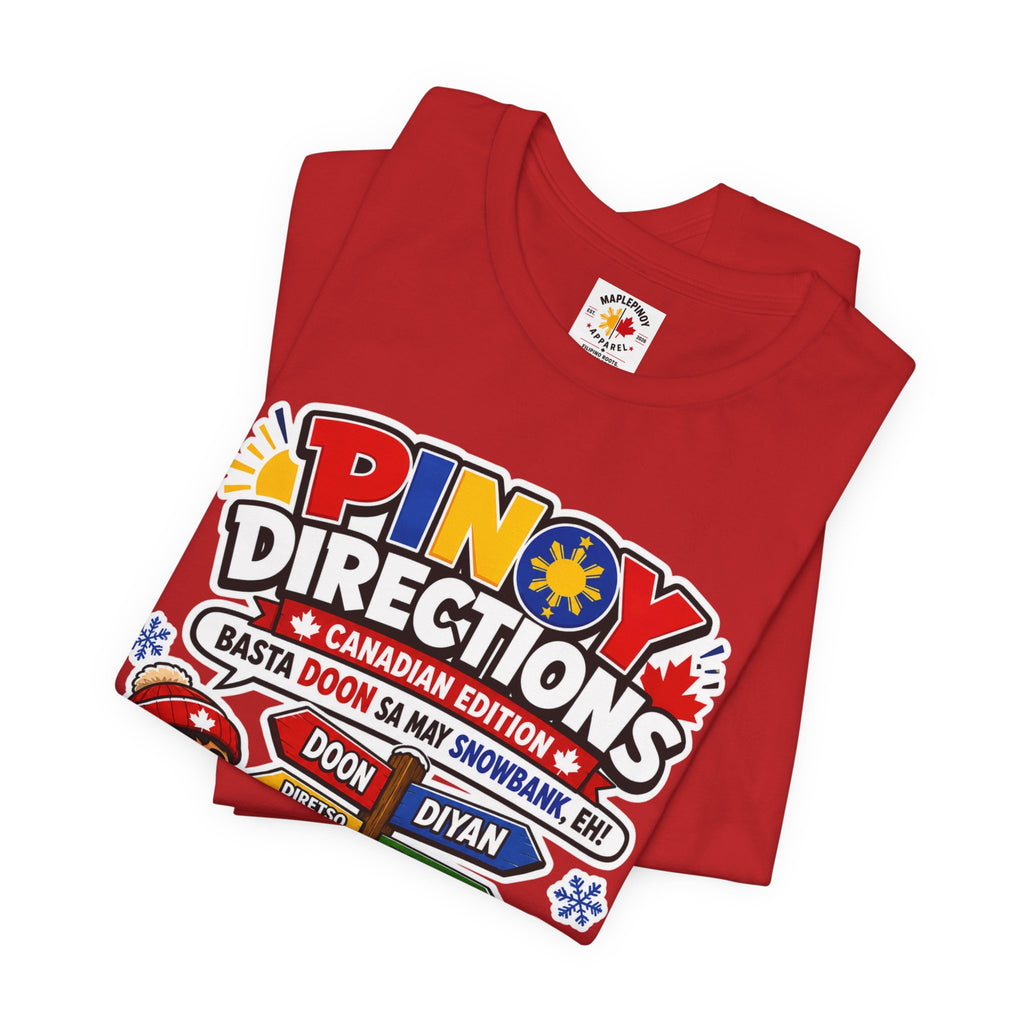 Pinoy Directions: Canadian Edition — Funny Filipino Tee