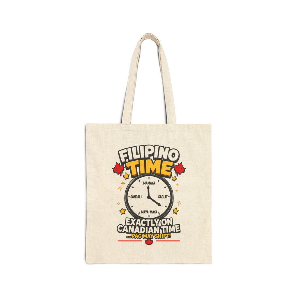 Filipino Time — Funny Filipino Canadian Tote Bag